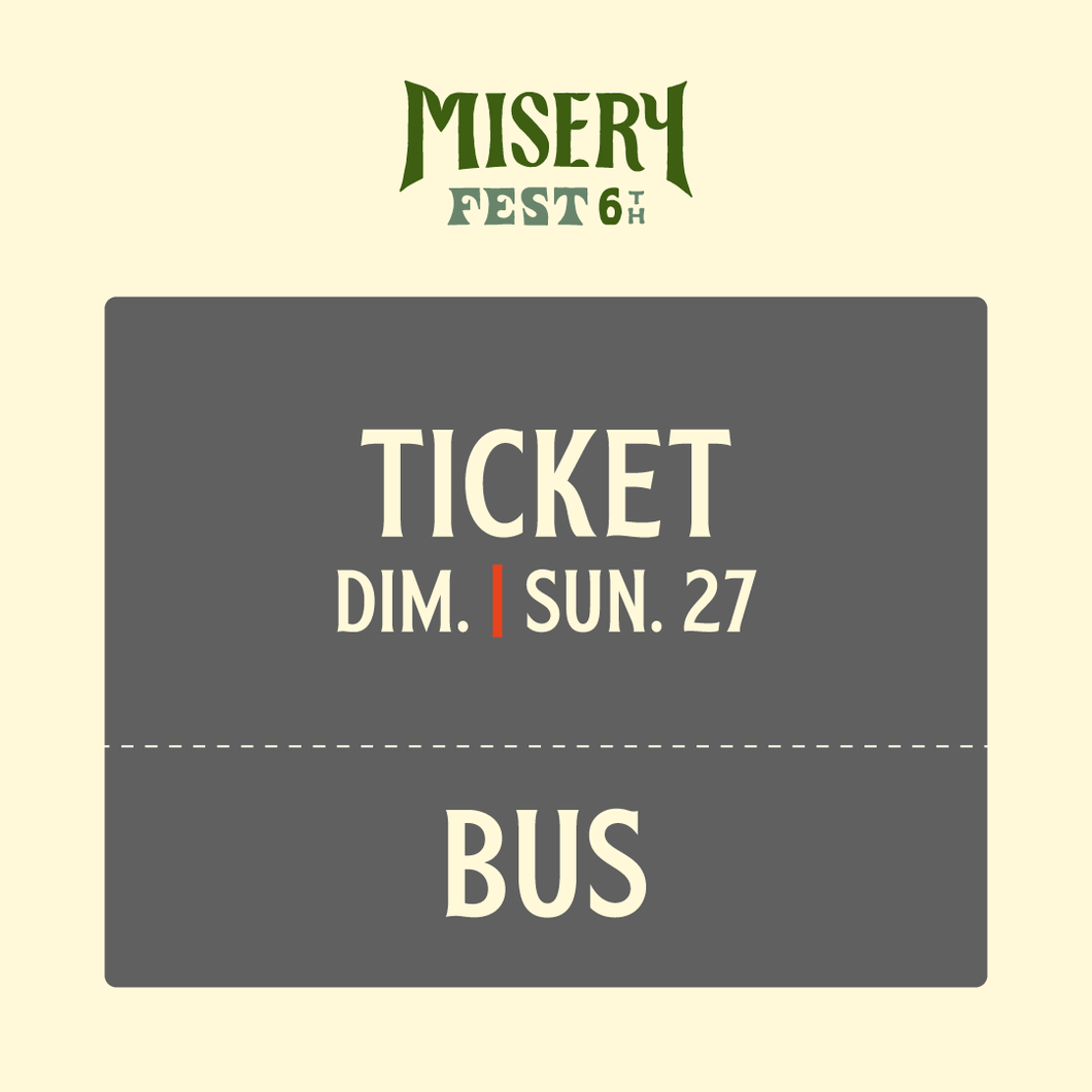 Misery Bus Tickets - Sunday, July 27, 2025