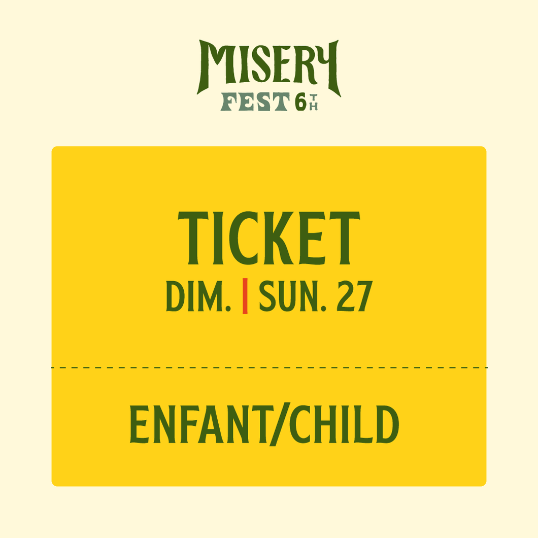 Children's ticket - Misery Fest - Sunday, July 27, 2025